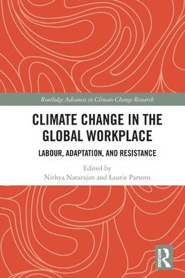 Climate Change in the Global Workplace 1