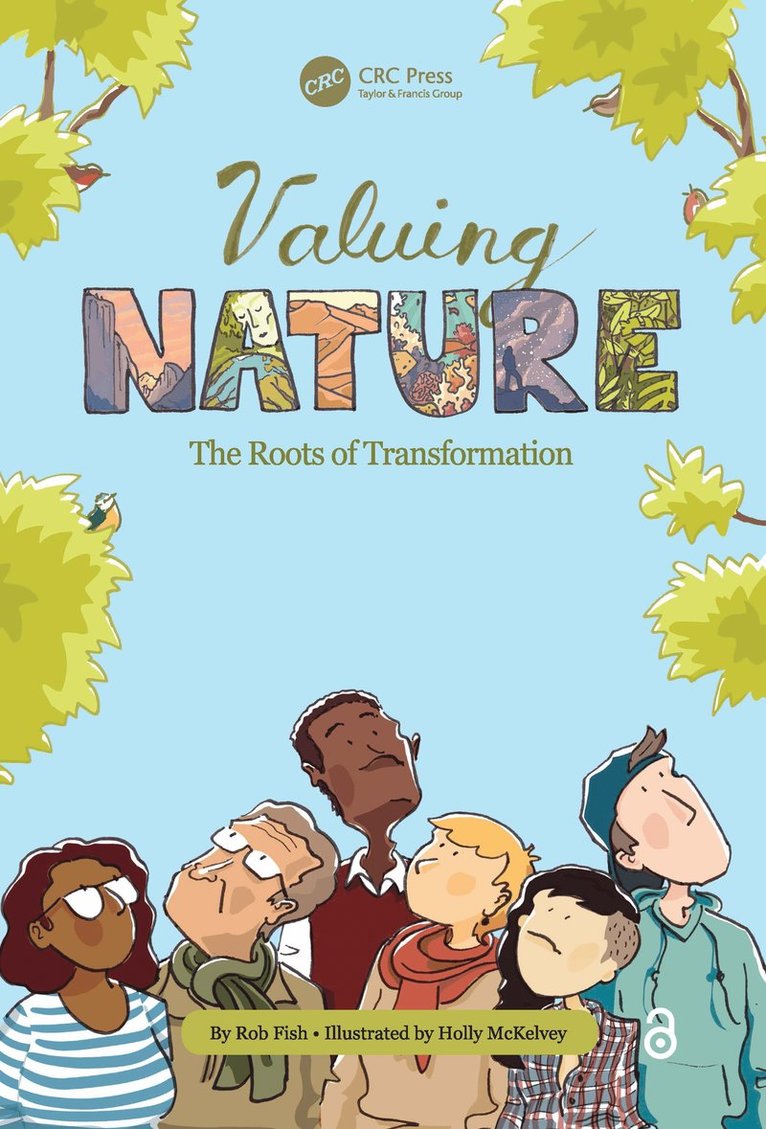 Robert Fish, Holly McKelvey - Valuing Nature, Häftad