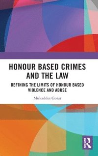 bokomslag Honour Based Crimes and the Law