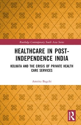 Healthcare in Post-Independence India 1