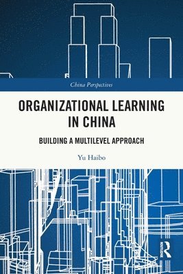 bokomslag Organizational Learning in China