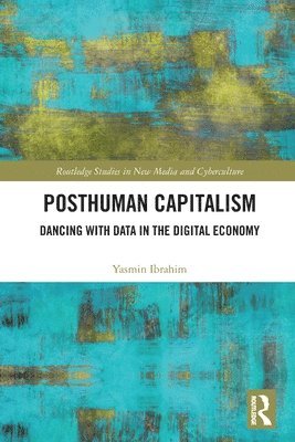 Posthuman Capitalism 1