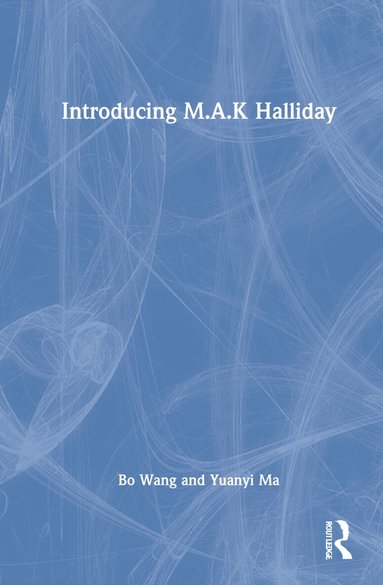 Bo Wang, Yuanyi Ma - Introducing M.A.K. Halliday, Inbunden
