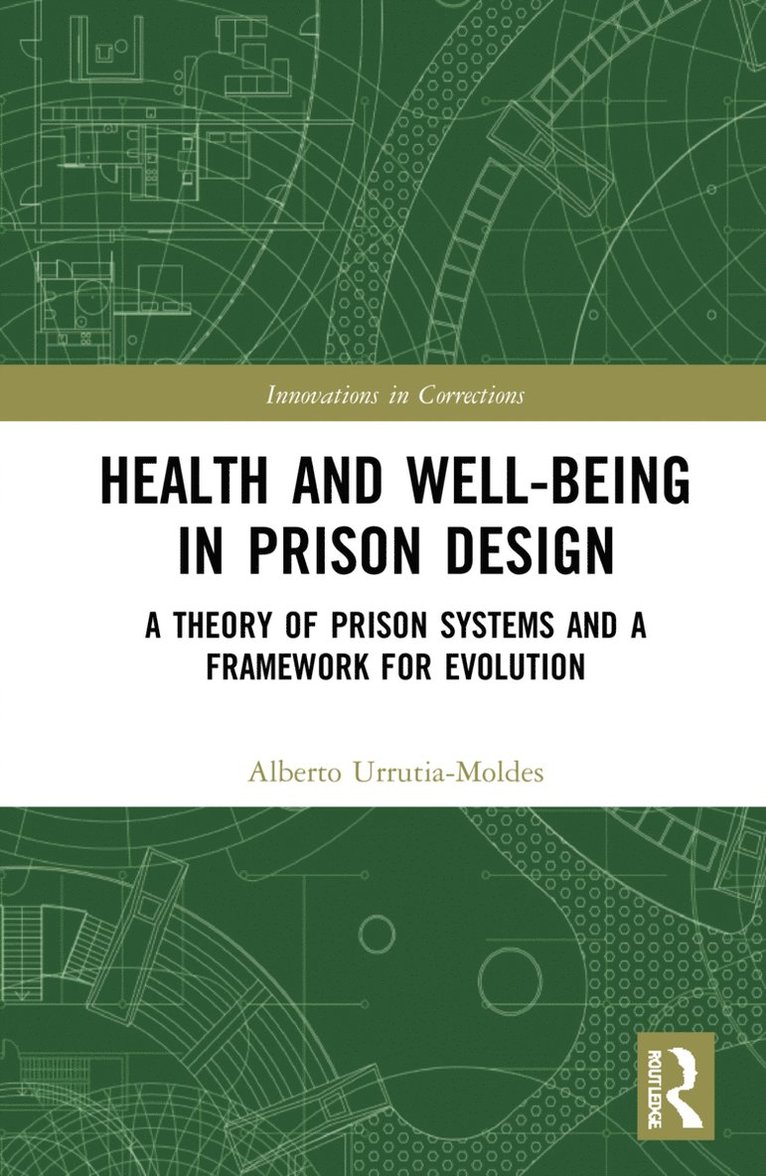 Health and Well-Being in Prison Design 1