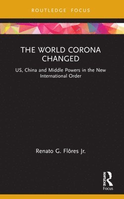 The World Corona Changed 1