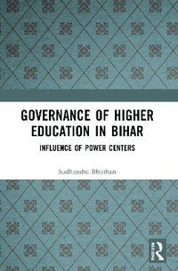 bokomslag Governance of Higher Education in Bihar