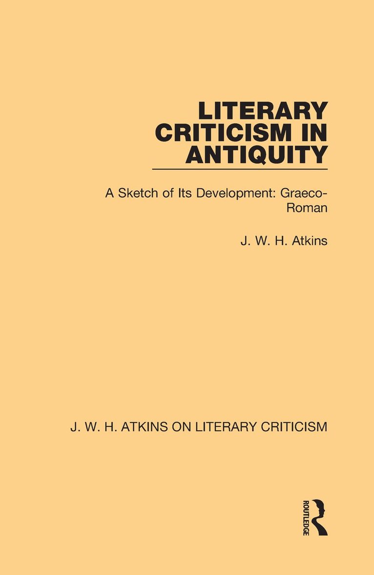 Literary Criticism in Antiquity 1