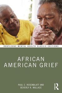 bokomslag African American Grief