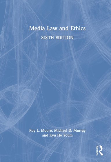 bokomslag Media Law and Ethics