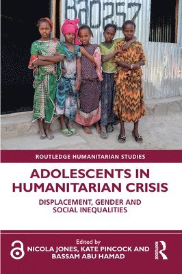 Adolescents in Humanitarian Crisis 1
