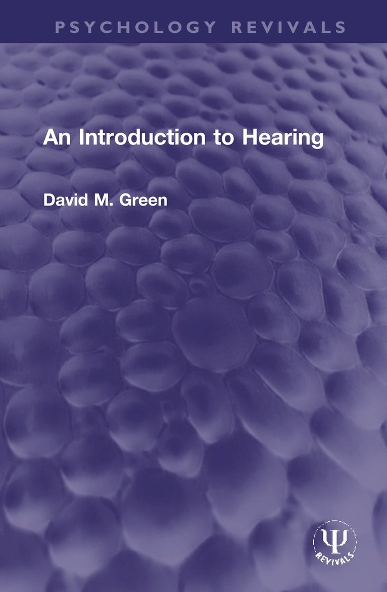 David M. Green - Introduction to Hearing, Inbunden