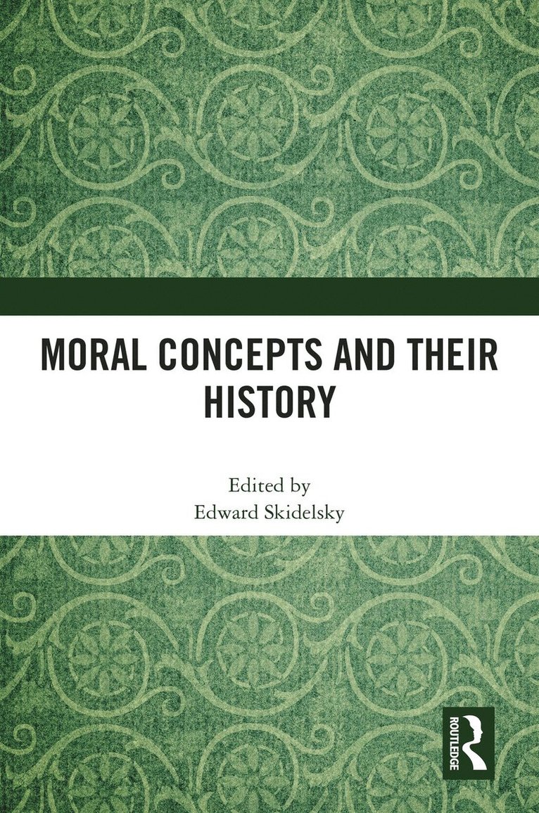 Moral Concepts and their History