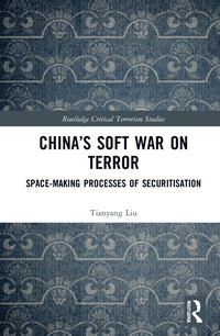 bokomslag Chinas Soft War on Terror