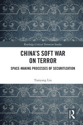 Chinas Soft War on Terror 1