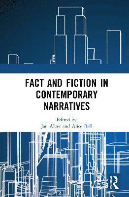Fact and Fiction in Contemporary Narratives 1