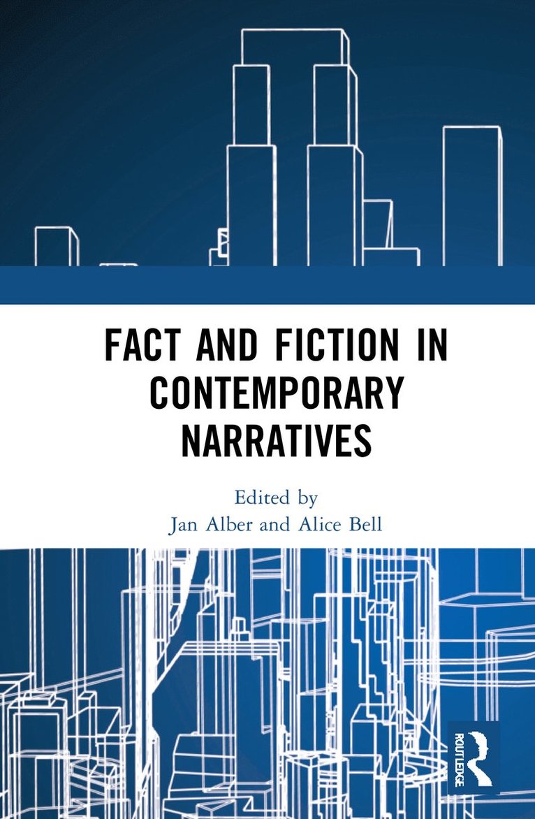 Fact and Fiction in Contemporary Narratives 1