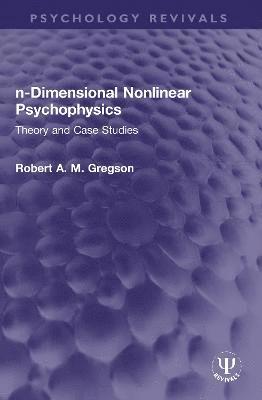 n-Dimensional Nonlinear Psychophysics 1