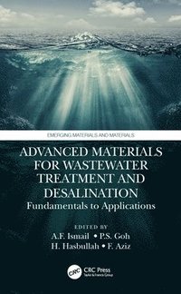 bokomslag Advanced Materials for Wastewater Treatment and Desalination