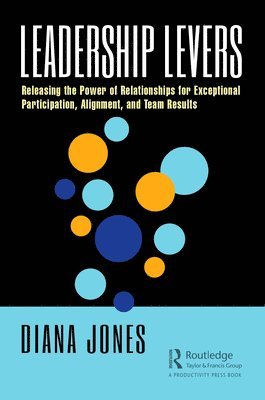 Diana Jones - Leadership Levers, Häftad