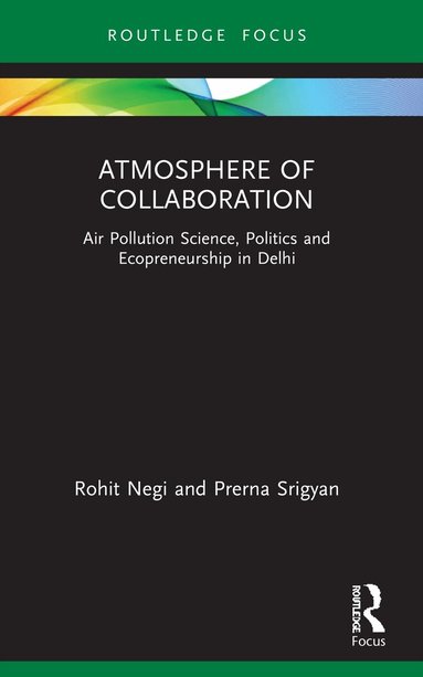Rohit Negi, Prerna Srigyan - Atmosphere of Collaboration, Häftad