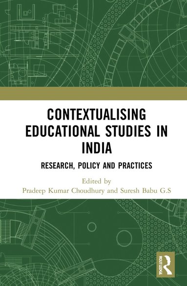 bokomslag Contextualising Educational Studies in India