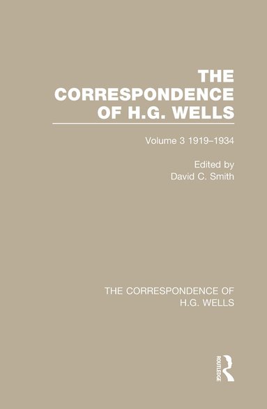David C. Smith - Correspondence of H.G. Wells, Inbunden