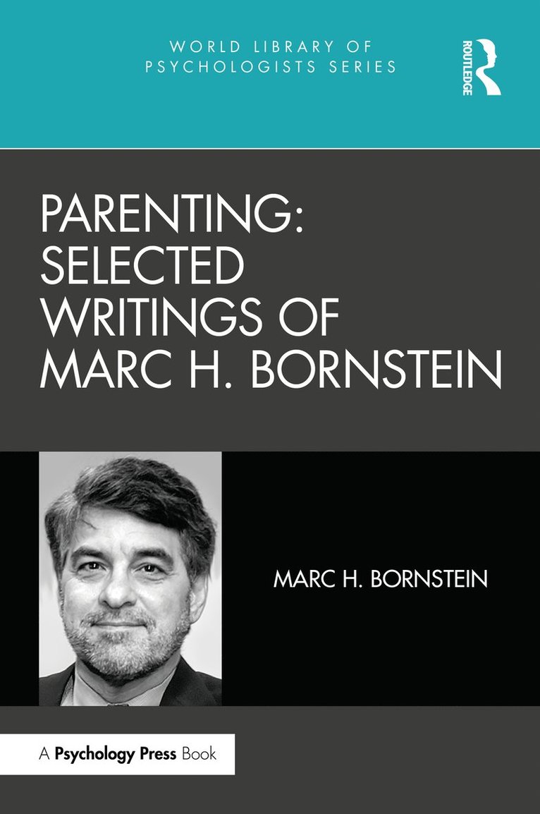 Parenting: Selected Writings of Marc H. Bornstein 1