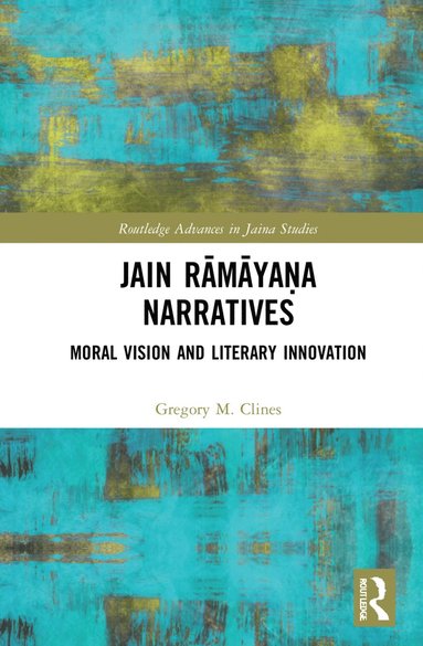 bokomslag Jain R?m?ya?a Narratives