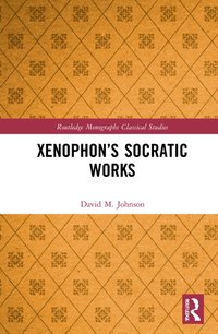 bokomslag Xenophon's Socratic Works
