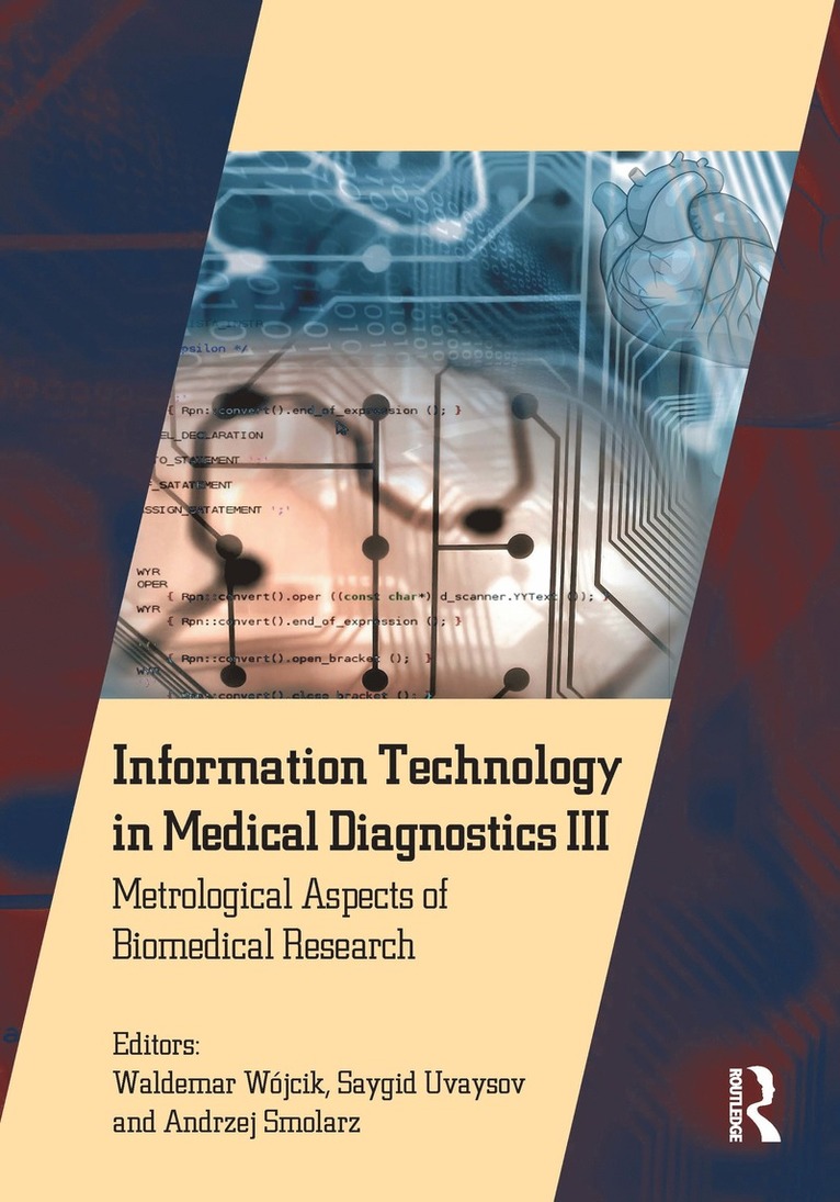 Information Technology in Medical Diagnostics III 1