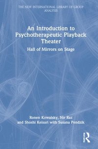bokomslag Introduction to Psychotherapeutic Playback Theater