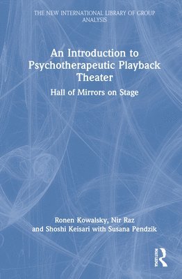bokomslag Introduction to Psychotherapeutic Playback Theater