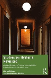 bokomslag Studies on Hysteria Revisited
