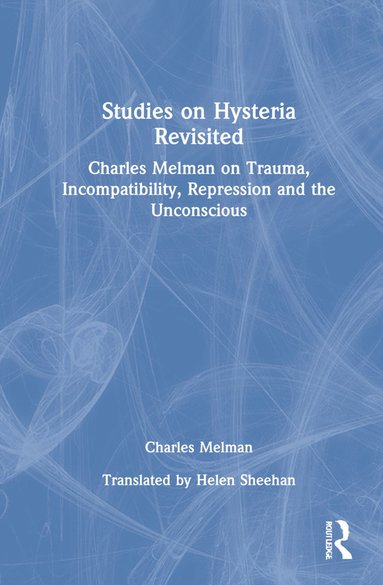 bokomslag Studies on Hysteria Revisited