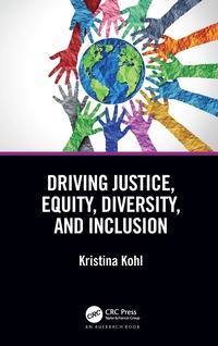 bokomslag Driving Justice, Equity, Diversity, and Inclusion