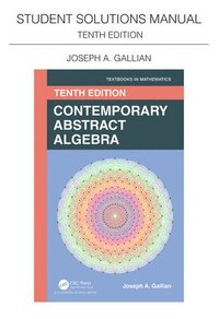 bokomslag Student Solutions Manual for Gallian's Contemporary Abstract Algebra