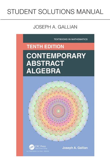 bokomslag Student Solutions Manual for Gallian's Contemporary Abstract Algebra