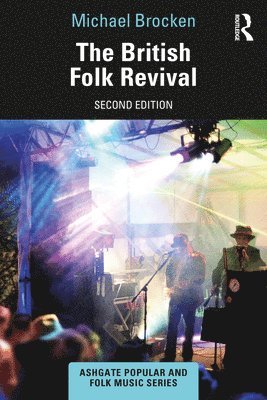 bokomslag The British Folk Revival