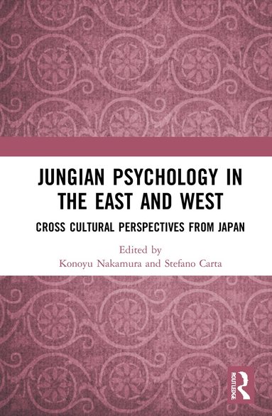 bokomslag Jungian Psychology in the East and West