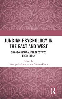 bokomslag Jungian Psychology in the East and West