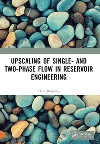 bokomslag Upscaling of Single- and Two-Phase Flow in Reservoir Engineering