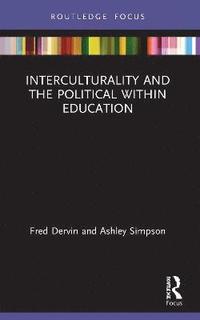 bokomslag Interculturality and the Political within Education
