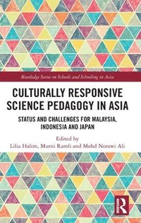 bokomslag Culturally Responsive Science Pedagogy in Asia
