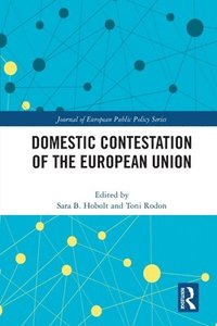 bokomslag Domestic Contestation of the European Union