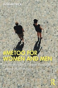 bokomslag #MeToo for Women and Men