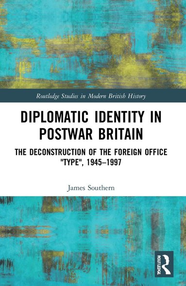 bokomslag Diplomatic Identity in Postwar Britain