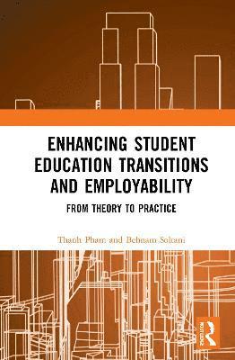 Enhancing Student Education Transitions and Employability 1