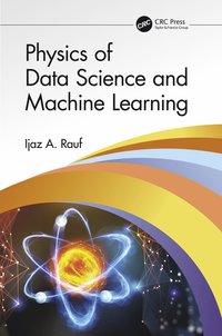 bokomslag Physics of Data Science and Machine Learning