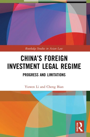 bokomslag China's Foreign Investment Legal Regime