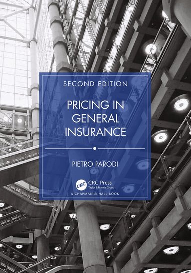 Pietro Parodi - Pricing in General Insurance, Inbunden